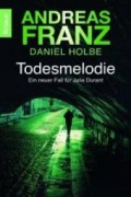 Cover-Bild zum Titel 'Todesmelodie' von 'Andreas Franz, Daniel Holbe'