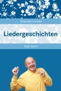 Liedergeschichten - Birgit Ebbert