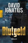 Blutgeld - David Ignatius