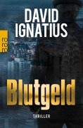 Cover-Bild zum Titel 'Blutgeld' von 'David Ignatius'