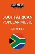 Cover-Bild zum Titel 'South African Popular Music' von 'Lior Phillips-Kivel'