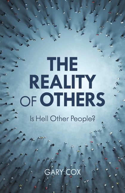 The Reality of Others - Gary Cox