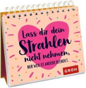 Cover-Bild zum Titel 'Lass dir dein Strahlen nicht nehmen - nur weil es andere blendet.' von ''