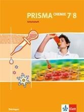 Prisma Chemie. Arbeitsheft 7. und 8. Schuljahr. Ausgabe für Thüringen - 