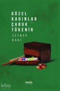 Cover-Bild zum Titel 'Güzel Kadinlar Cabuk Tükenir' von 'Zeynep Baki'