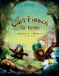 Cover-Bild zum Titel 'Carl Flesch für Kinder' von 'Caroline Jutzi, Kirsten Werner'