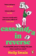 Cover-Bild zum Titel 'Cassandra in Reverse' von 'Holly Smale'