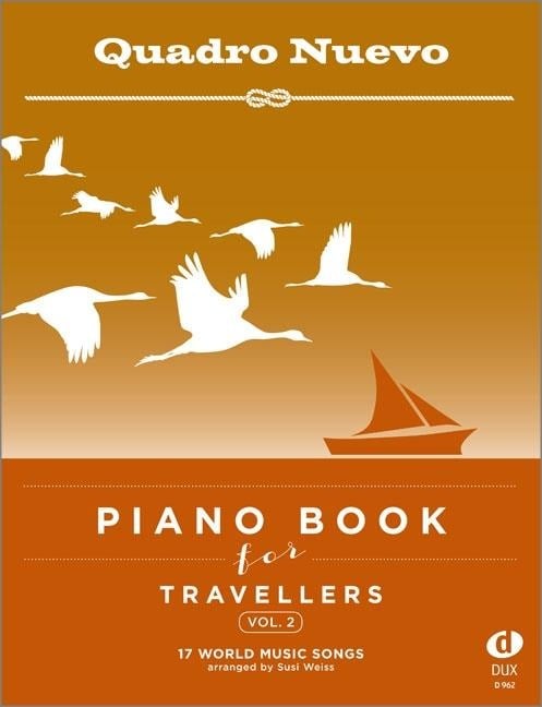 Piano Book for Travellers (Vol. 2) - Quadro Nuevo