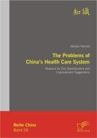 The Problems of China's Health Care System - Abdula Hamed