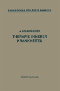 Cover-Bild zum Titel 'Therapie Innerer Krankheiten' von 'Alfred Goldscheider'