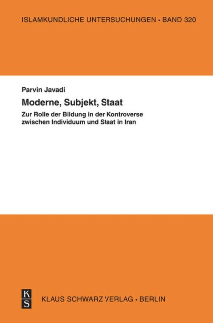 Moderne, Subjekt, Staat - Parvin Javadi