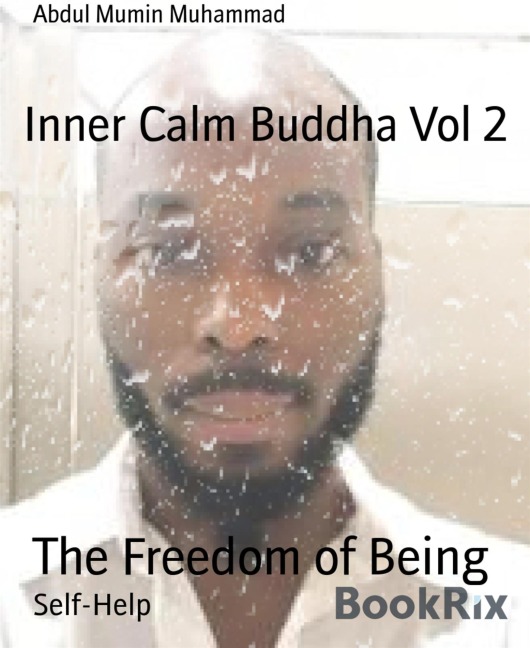 Inner Calm Buddha Vol 2 - Abdul Mumin Muhammad