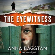 Cover-Bild zum Titel 'The Eyewitness' von 'Anna Bågstam'
