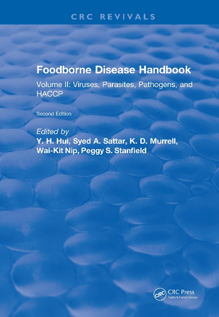 Foodborne Disease Handbook, Second Edition - Y. H. Hui