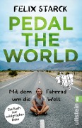 Cover-Bild zum Titel 'Pedal the World' von 'Felix Starck'