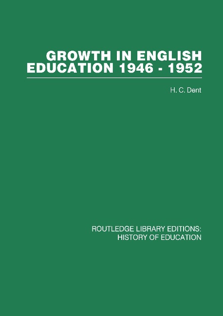Growth in English Education - H C Dent