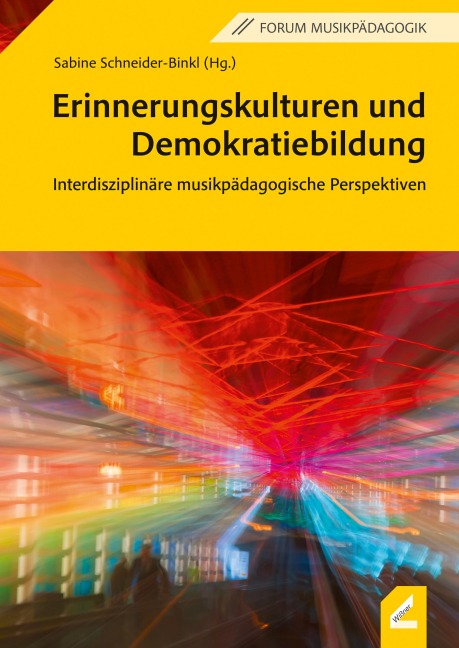 Erinnerungskulturen und Demokratiebildung - 