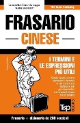 Frasario Italiano-Cinese e mini dizionario da 250 vocaboli - Andrey Taranov