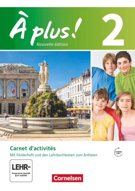 À plus! Nouvelle édition. Band 2. Carnet d'activités mit Audio- und Video-Materialien online - Catherine Jorißen, Catherine Mann-Grabowski