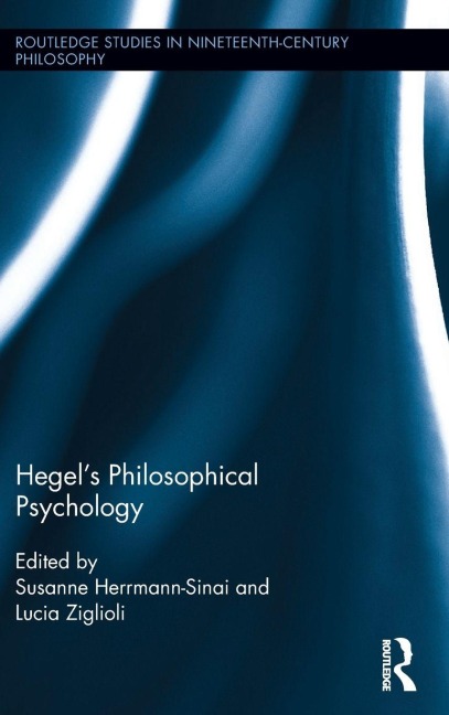 Hegel's Philosophical Psychology - 