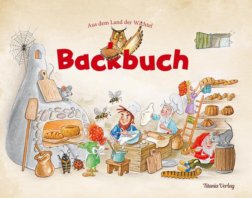 Backbuch. Aus dem Land der Wichtel - 
