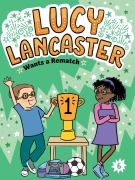 Cover-Bild zum Titel 'Lucy Lancaster Wants a Rematch' von 'Willow Coven'