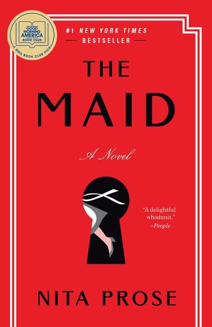 The Maid: A GMA Book Club Pick - Nita Prose