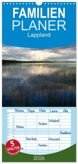 Familienplaner 2026 - Lappland mit 5 Spalten (Wandkalender, 21 x 45 cm) CALVENDO - Oliver Schwenn