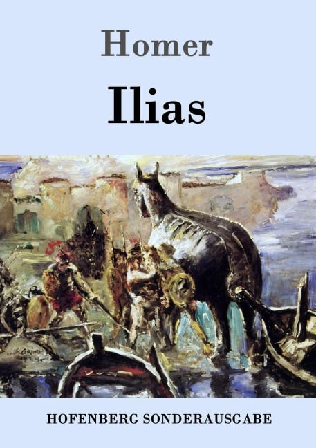 Ilias - Homer
