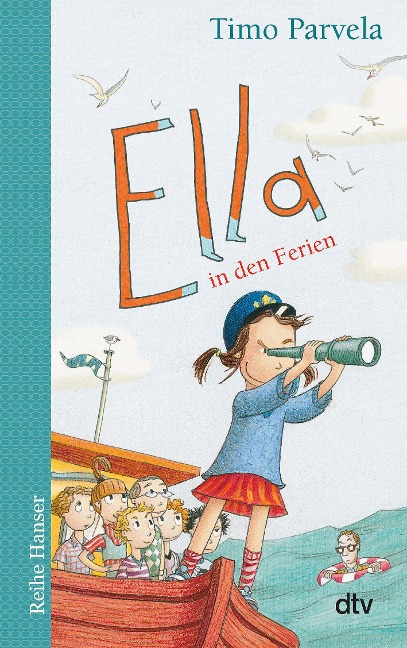 Ella in den Ferien. Bd. 05 - Timo Parvela