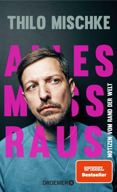 Alles muss raus - Thilo Mischke