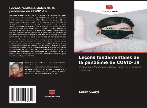 Leçons fondamentales de la pandémie de COVID-19 - Sarah Gwayi