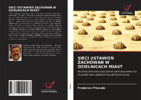 SIECI USTAWIE¿ ZACHOWA¿ W DZIELNICACH MIAST - Frederico Flósculo