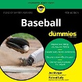 Baseball for Dummies - Richard Lally, Joe Morgan