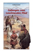 Cover-Bild zum Titel 'Gefangen vom 'Leuchtenden Pfad'' von 'Wolfgang Baier'