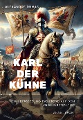 Cover-Bild zum Titel 'Karl der Kühne' von 'Alexandre Dumas'