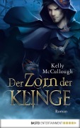 Cover-Bild zum Titel 'Der Zorn der Klinge' von 'Kelly Mccullough'