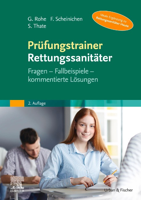 Prüfungstrainer Rettungssanitäter - Georg Rohe, Frank Scheinichen, Stefan Thate