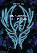 Die Flammen des Phönix - Rocks Elena