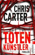 Cover-Bild zum Titel 'Totenkünstler' von 'Chris Carter'