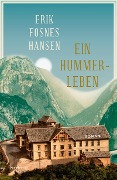 Ein Hummerleben - Erik Fosnes Hansen