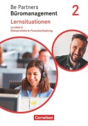 Cover-Bild zum Titel 'Be Partners - Büromanagement 2. Ausbildungsjahr: Lernfelder 5-8 - Bilanzorientierte Finanzbuchhaltung' von 'Jens Bodamer, Kai Franke, Stephanie Hall, Michael Rottmeier, Sabine Kiefer'