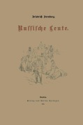 Cover-Bild zum Titel 'Russische Leute' von 'Friedrich Dernburg'