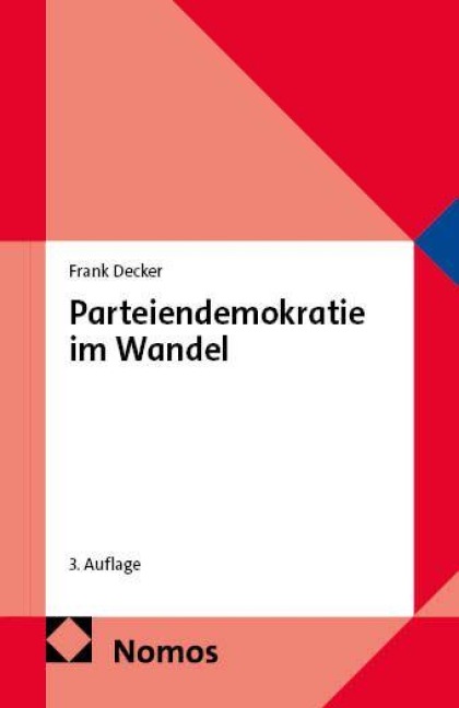 Parteiendemokratie im Wandel - Frank Decker