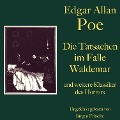 Edgar Allan Poe: Die Tatsachen im Falle Waldemar - und weitere Klassiker des Horrors - Edgar Allan Poe