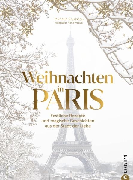 Weihnachten in Paris - Murielle Rousseau