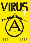 Virus, il punk è rumore. 1982-1989 - 