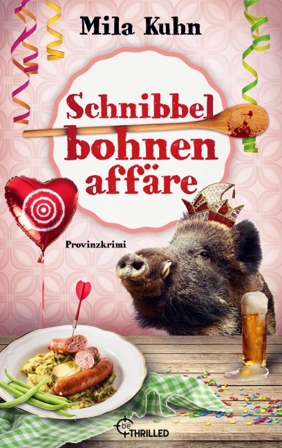 Schnibbelbohnenaffäre - Mila Kuhn