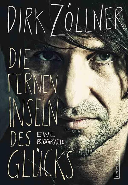 Die fernen Inseln des Glücks - Dirk Zöllner