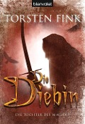 Cover-Bild zum Titel 'Die Diebin' von 'Torsten Fink'